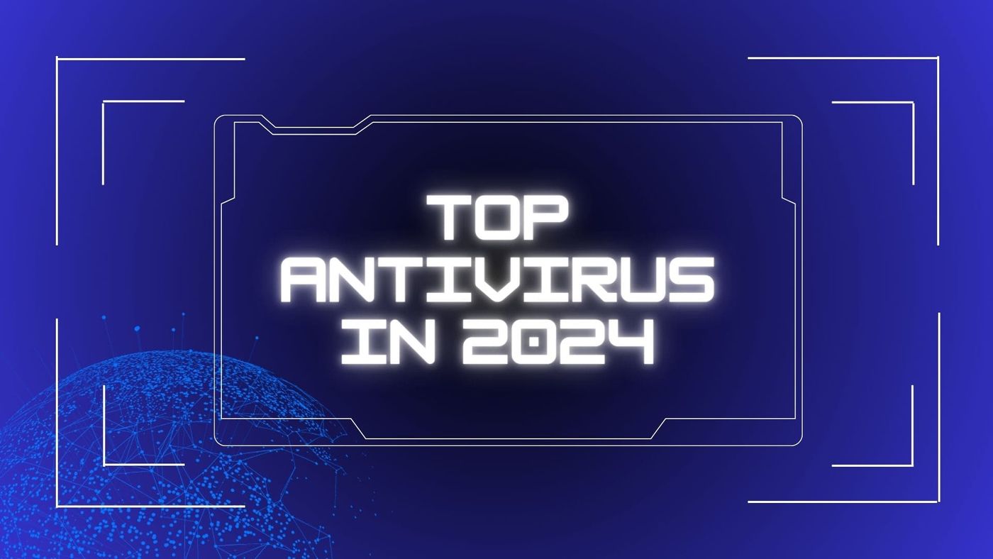 best antiviruses in 2024